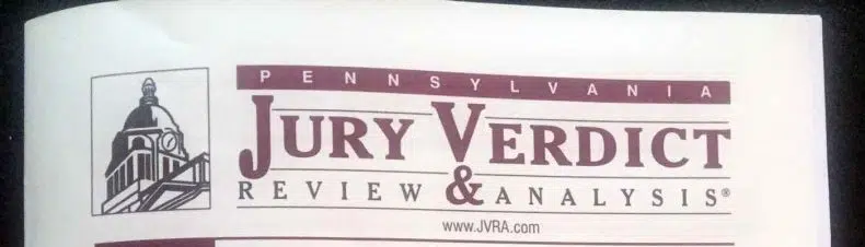 PLF’s $6.5 M Recovery Featured in PA Jury Verdict Review