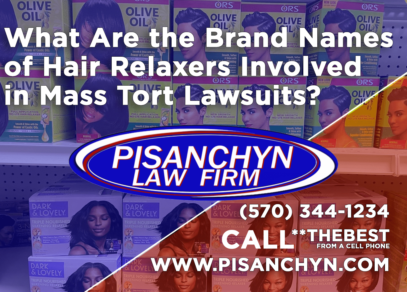 What Are the Brand Names of Hair Relaxers Involved in Mass Tort Lawsuits?