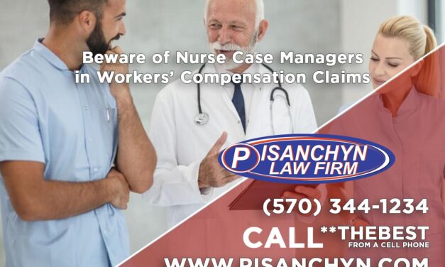 Beware of Nurse Case Managers in Workers’ Compensation Claims