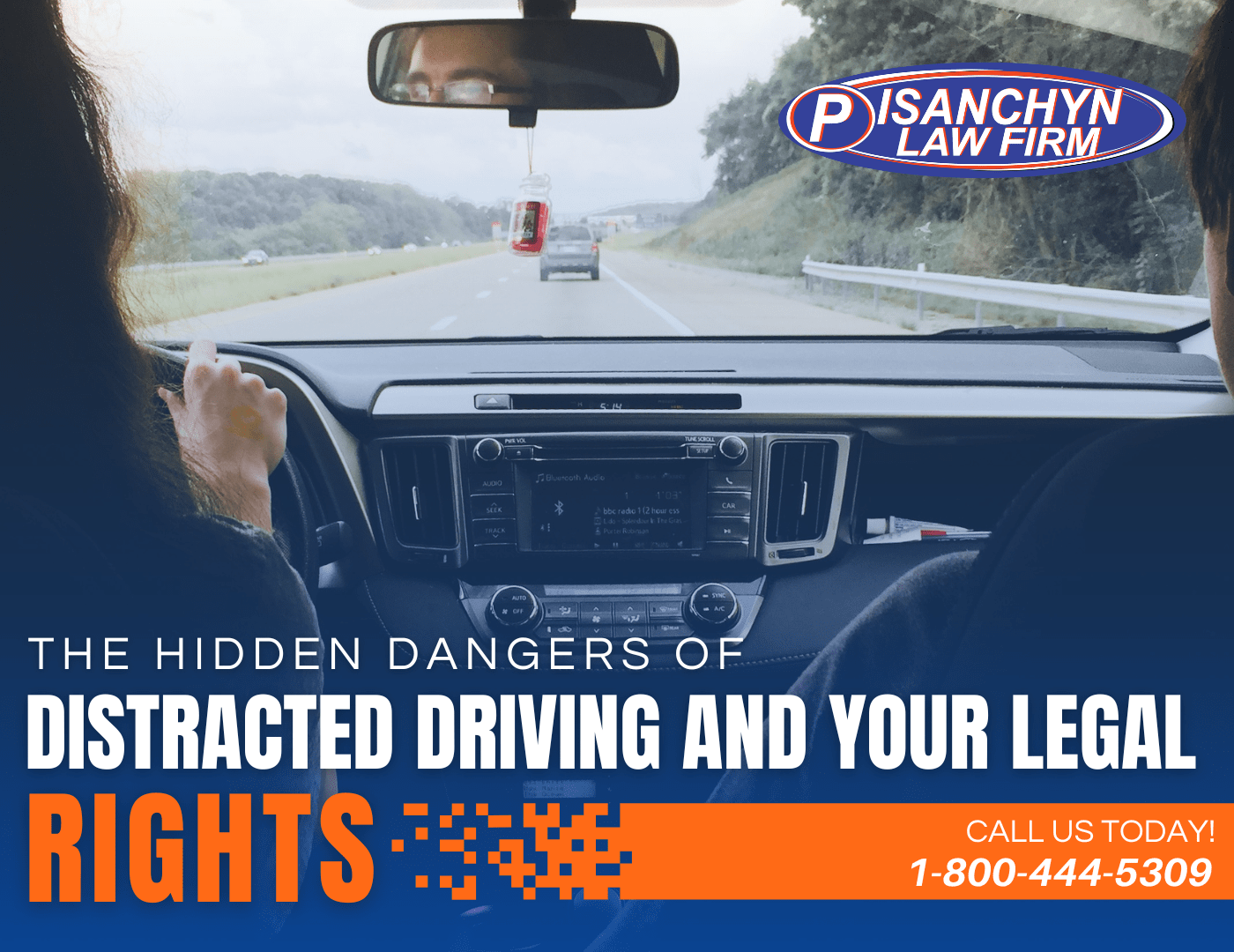 Distracted Driving Attorney in Pennsylvania | Pisanchyn Law Firm