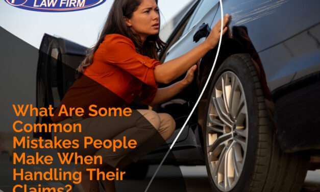 What Are Some Common Mistakes People Make When Handling Their Claims?