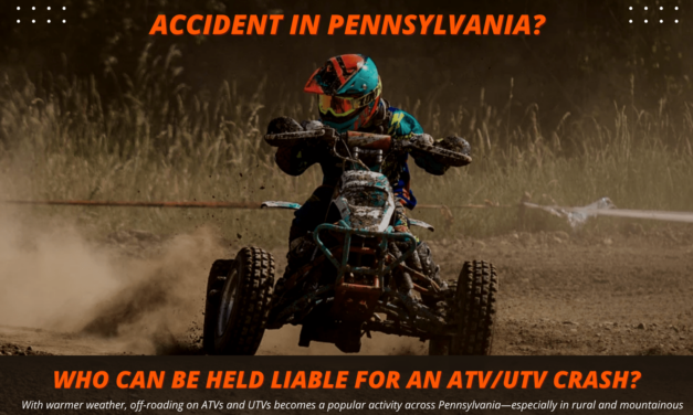 Who’s Liable in an ATV or UTV Accident in Pennsylvania?