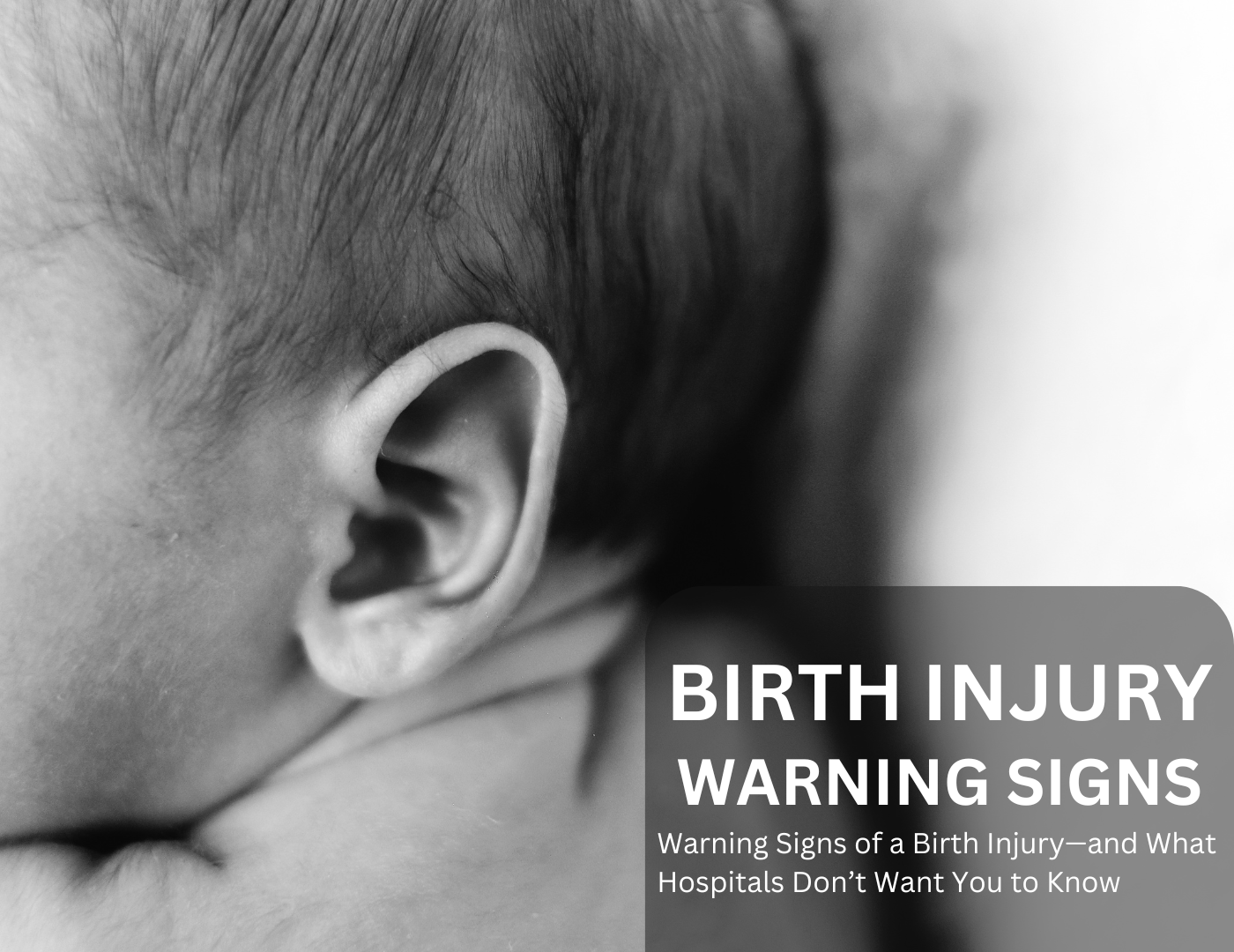 Warning Signs of a Birth Injury—and How Hospitals May Try to Cover Them Up