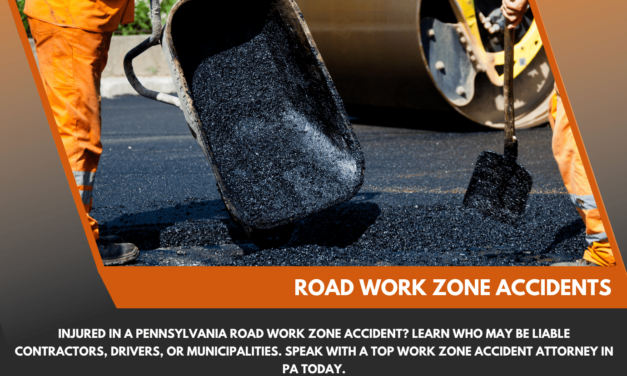 Road Work Zone Accidents in PA – Who’s Liable?