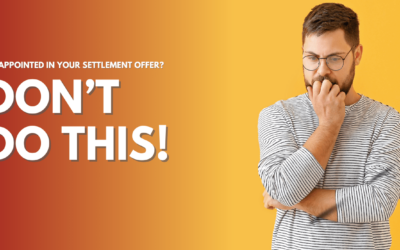 What to Do If You Don’t Like a Settlement Offer