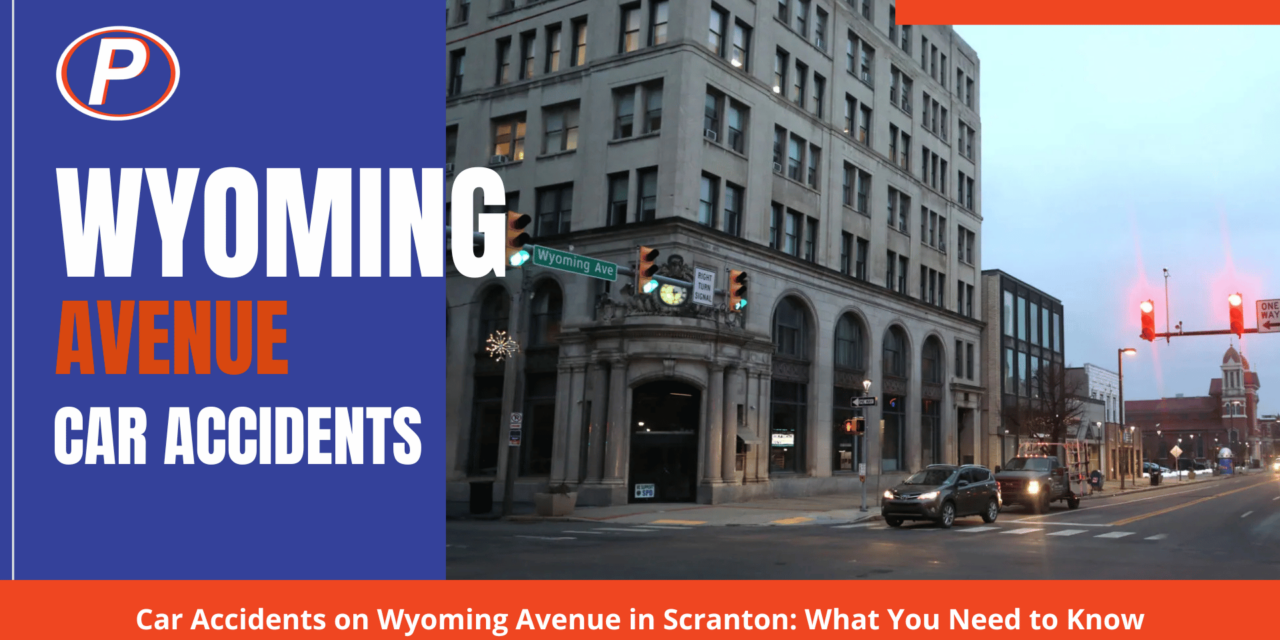 Car Accidents on Wyoming Avenue in Scranton
