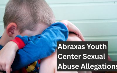 Abraxas Youth Center Sexual Abuse Allegations: What We Know and What Survivors Need to Know